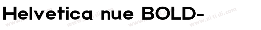 Helvetica nue BOLD字体转换